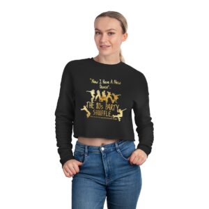 The 80's Party Shuffle Women's Cropped Sweatshirt